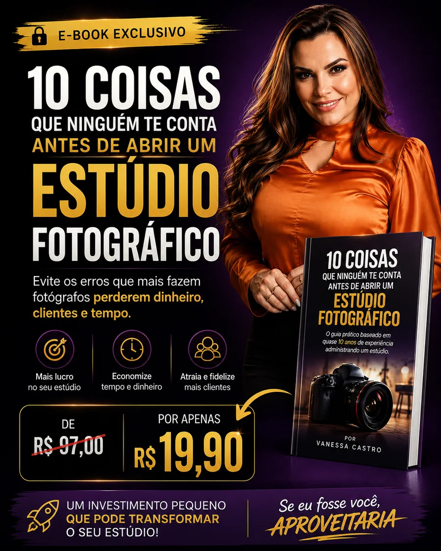 E-book 10 Coisas que Ninguém te Conta Antes de Abrir um Estúdio Fotográfico